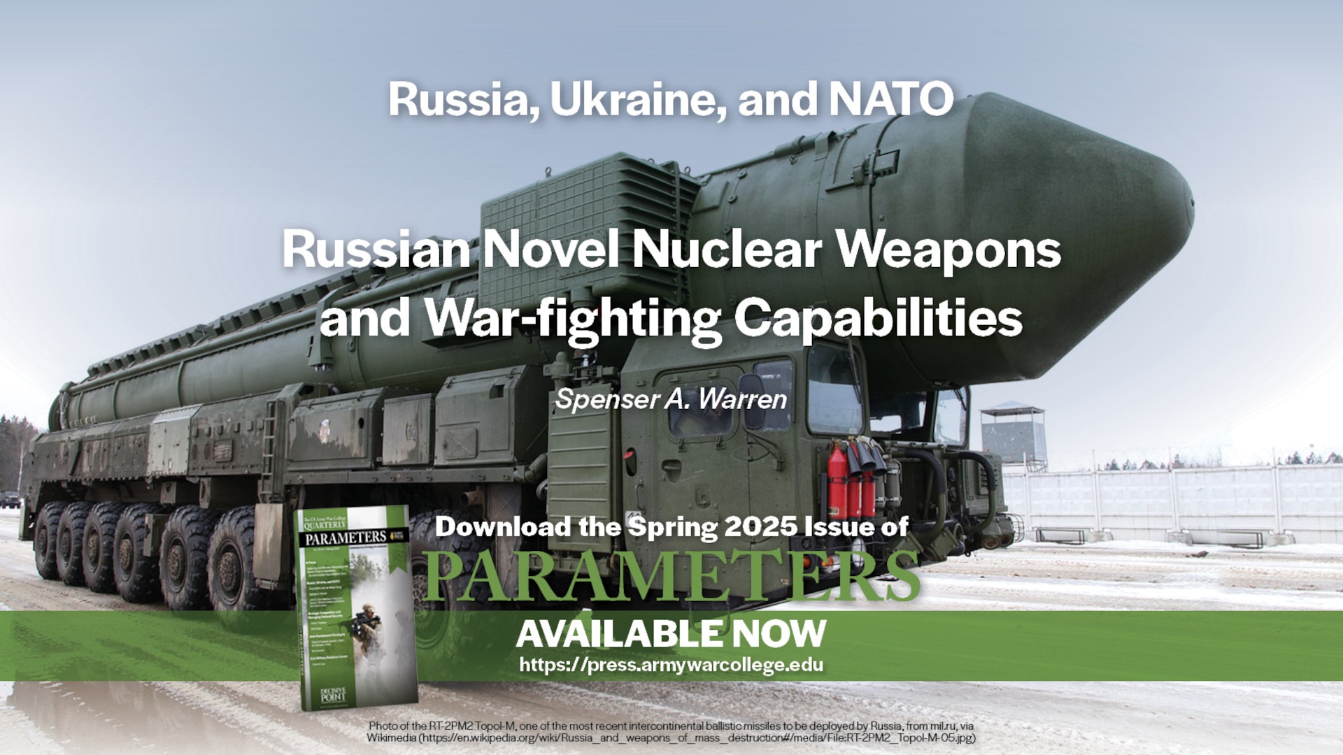 Russian Novel Nuclear Weapons and War-fighting Capabilities | Spenser A. Warren