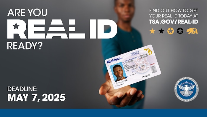 Starting MAY 7, 2025, to board domestic flights and access certain federal and DOD facilities, your driver’s license or state issued ID must be a REAL ID — or you’ll need another acceptable form of identification. REAL ID compliant driver’s license or state issued ID cards will have one of the following markings on the upper top portion of the card. If the card does not have one of these markings, it is not a REAL ID and will not be accepted to board commercial aircraft or access certain federal and DOD facilities. For a complete list of TSA acceptable identifications*, go to tsa.gov/id. (Graphic by the Department of Homeland Security)