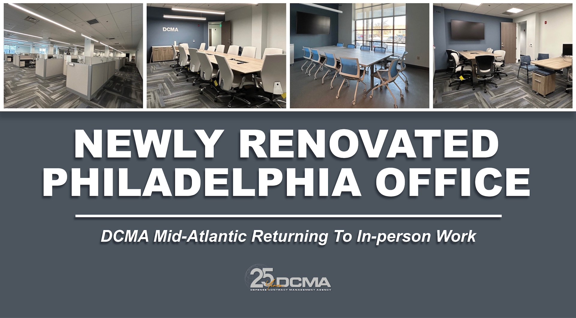A graphic with "Newly Renovated Philadelphia Office" as text with images of the DCMA Mid-Atlantic field office in Philadelphia placed over the top.