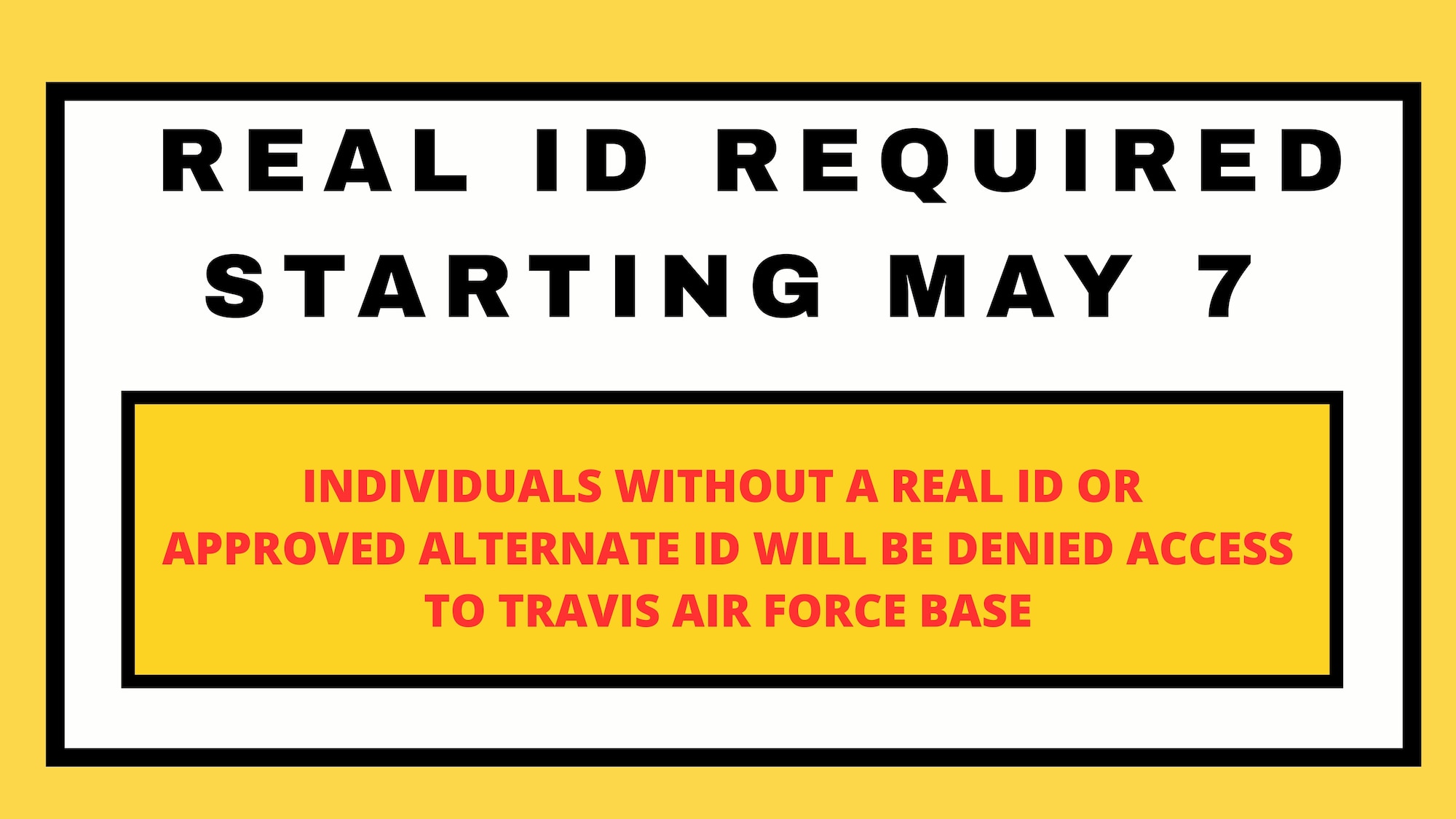 Graphic with boxes explaining that Real IDs are required staring May 7, 2025.
