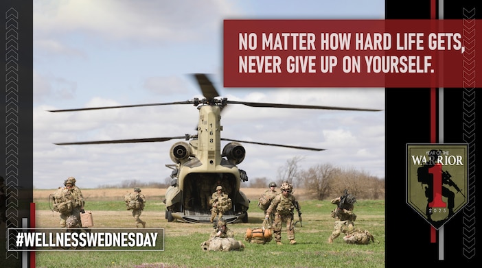 No matter how hard life gets, never give up on yourself.

#WellnessWednesday

Victory Wellness is a comprehensive, enduring operation to make every Soldier, Civilian, and Family Member on Fort Riley more resilient and stronger across the five dimensions of strength: physical, emotional, social, family, and spiritual.