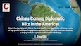 China’s Coming Diplomatic Blitz in the Americas | R. Evan Ellis