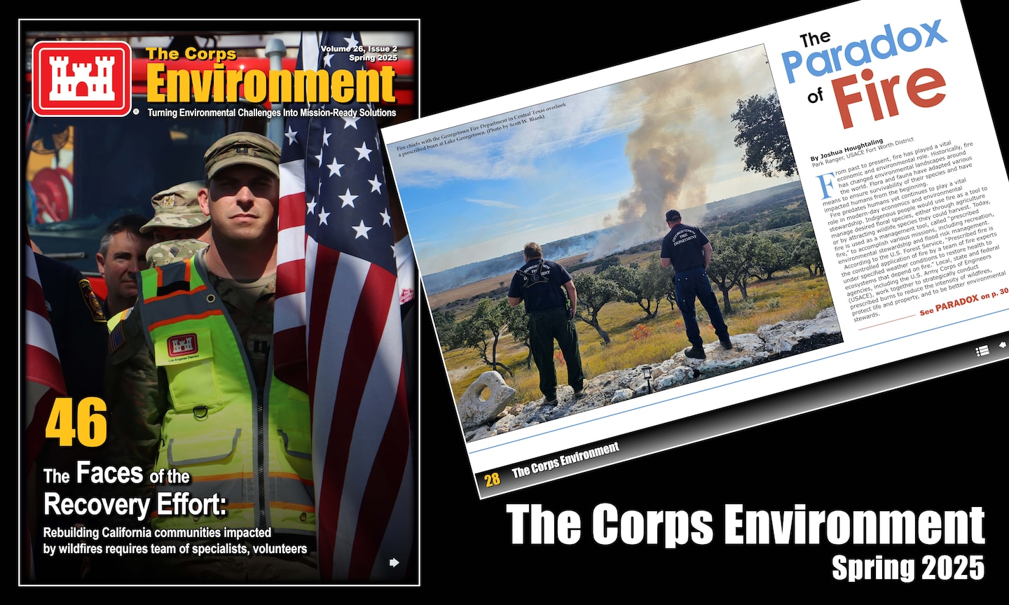 Content in this issue includes ongoing projects and initiatives from across the Army environmental community that are leveraging environmental stewardship as a force multiplier — enhancing military readiness, strengthening strategic partnerships and supporting community well-being.