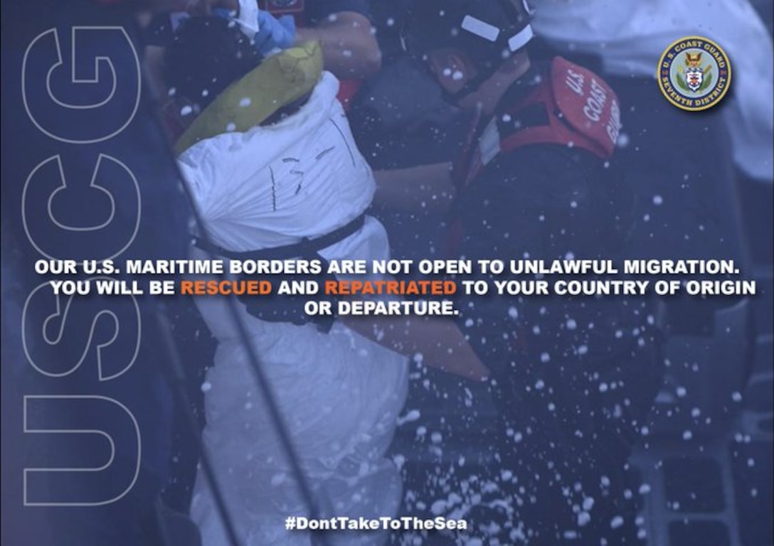 The U.S. Coast Guard warns against unlawful migration. (U.S. Coast Guard graphic by Petty Officer 3rd Class Brian Zimmerman)