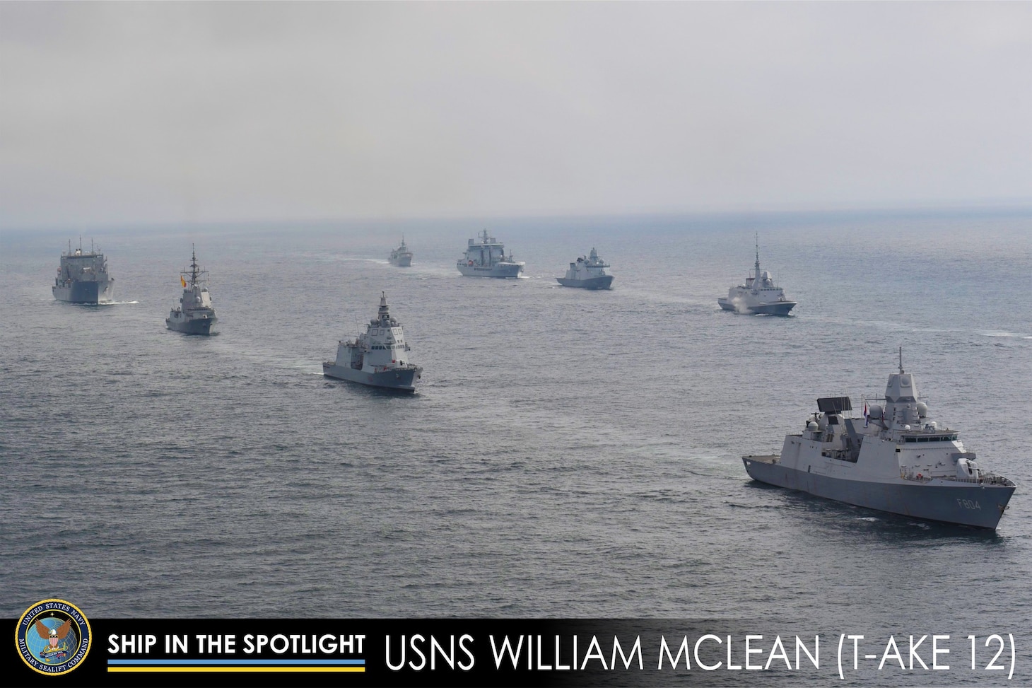 Ship in the Spotlight - USNS William McLean: McLean trails (fourth ship, first row) in formation during At Sea Demonstration (ASD)/Formidable Shield 25.