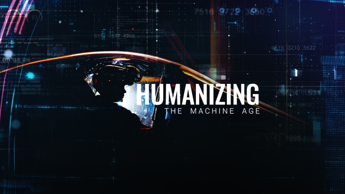 Humanizing the Machine Age