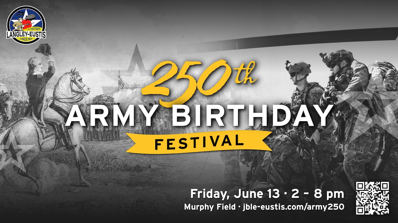 A banner for the Army 250th Birthday Festival with collaged imagery including a painting of a man on a horse, modern day soldiers in uniformed battle dress, and text announcing the Amry 250th Birthday Festival, Friday, June 13, 2025, 2 to 8 p.m.