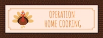 Operation Home Cooking