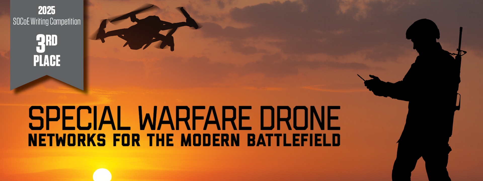 Banner image for Special Warfare Drone Networks for the Modern Battlefield