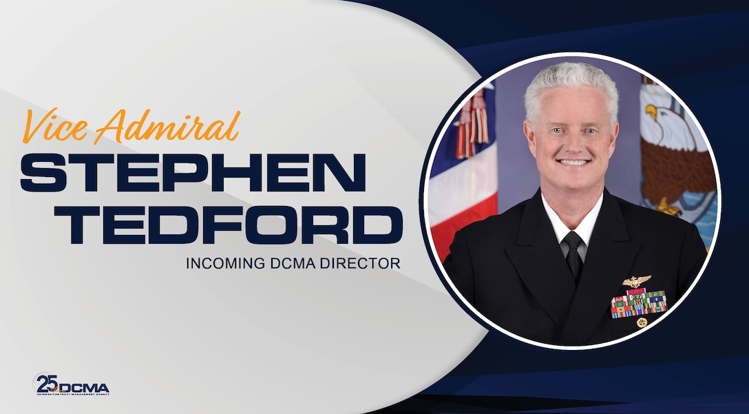Navy blue, white and silver graphic with the text "Vice Admiral Stephen Tedford incoming director" and a photo of him in a circle to the right of the text.