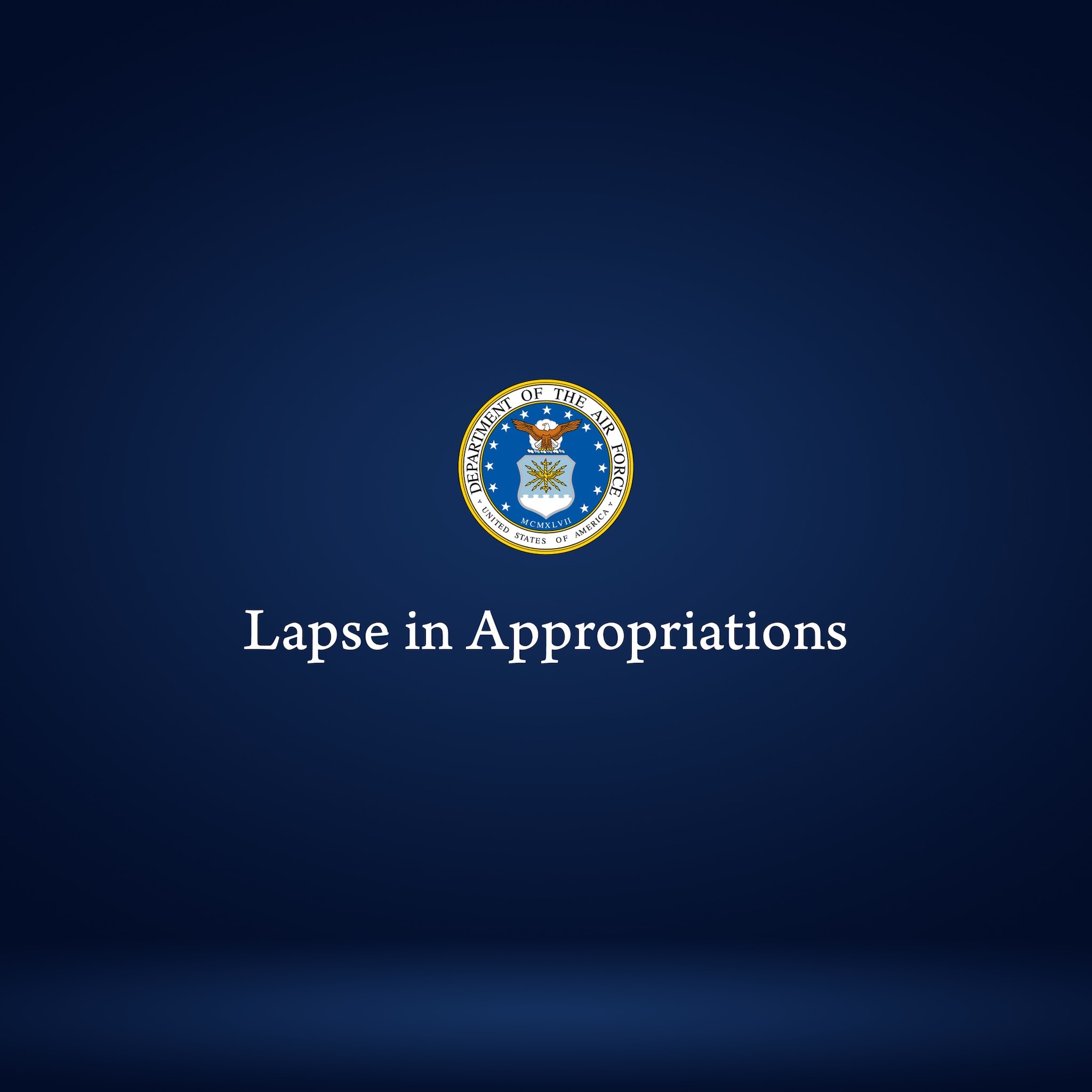 Lapse in Federal Appropriations.