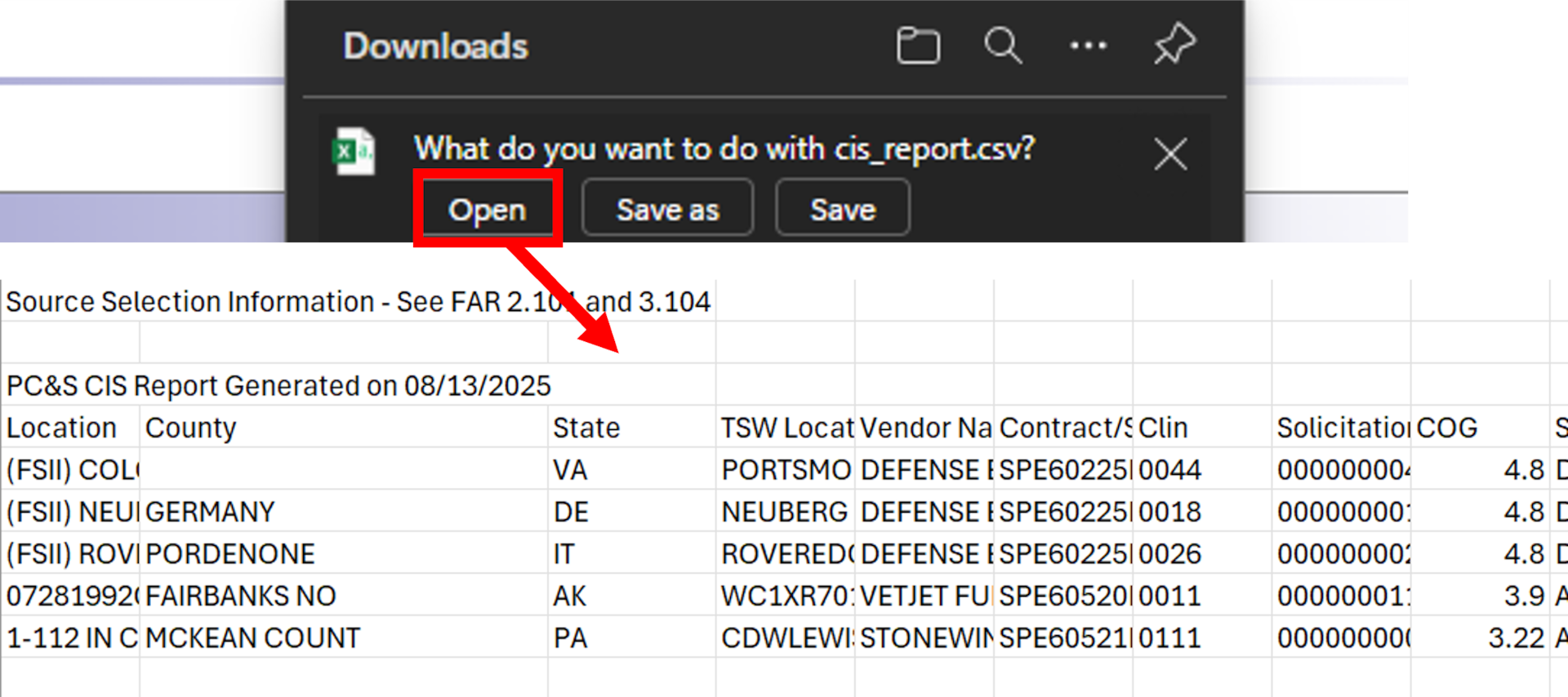 DLA Energy Direct Delivery PC&S Contract Information System Global Search report from Download Excel Spreadsheet option. To view report select the downloads pop up Open button.