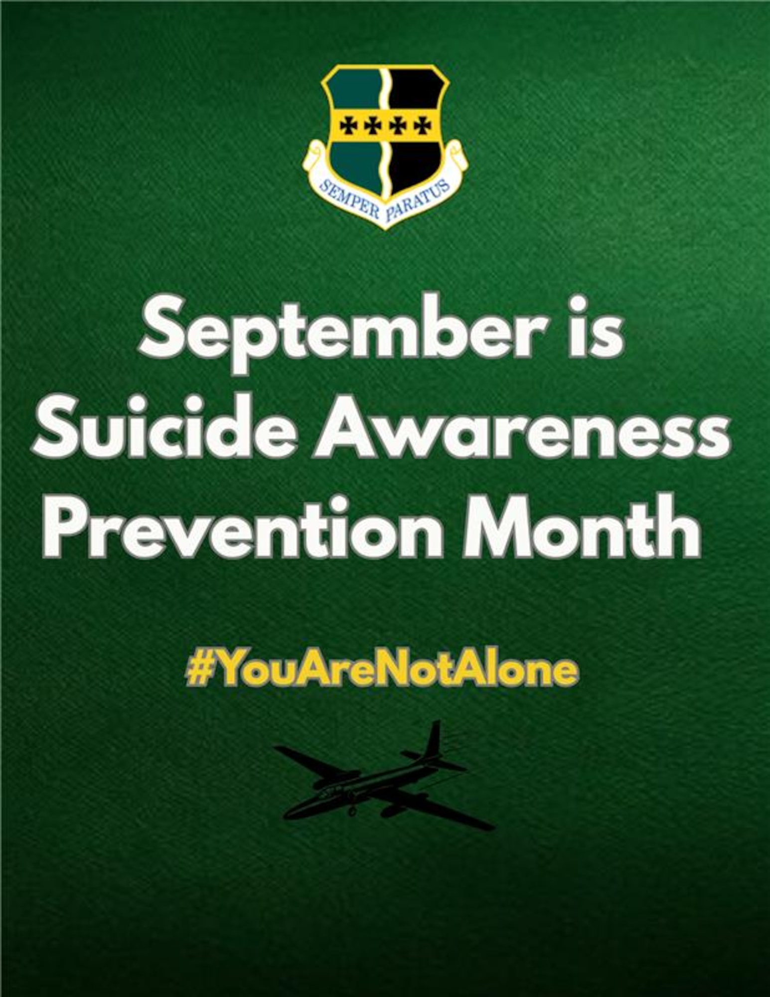 September is National Suicide Prevention Awareness Month. Team Beale is using this opportunity to highlight the importance of seeking help and to share vital information and resources with our service members and families.