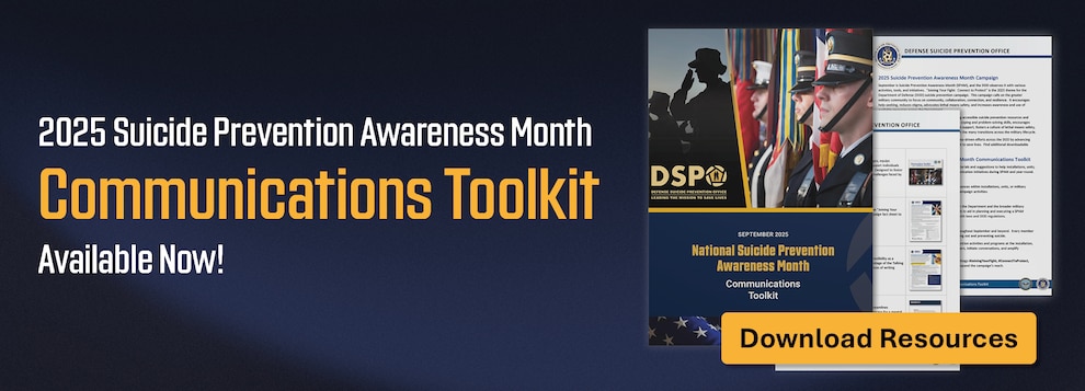 Dark Blue banner with images of the 2025 Suicide Prevention Awareness Month Communications Toolkit
