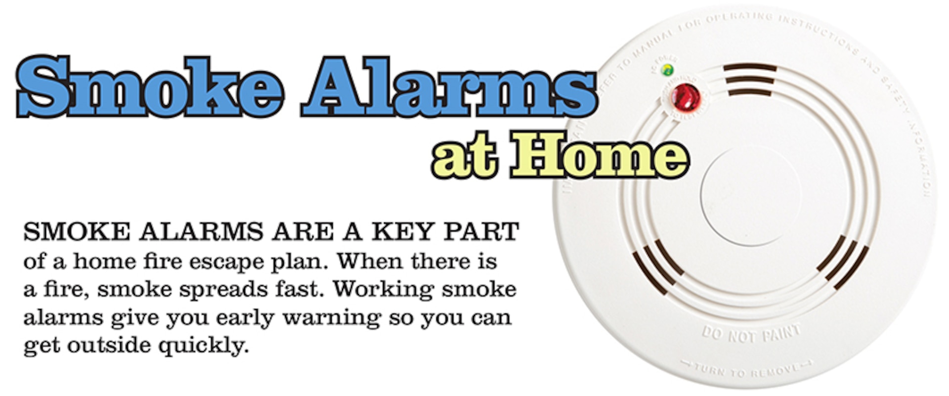 Smoke alarms, carbon monoxide detectors