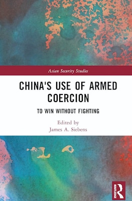 Cover of China's Use of Armed Coercion