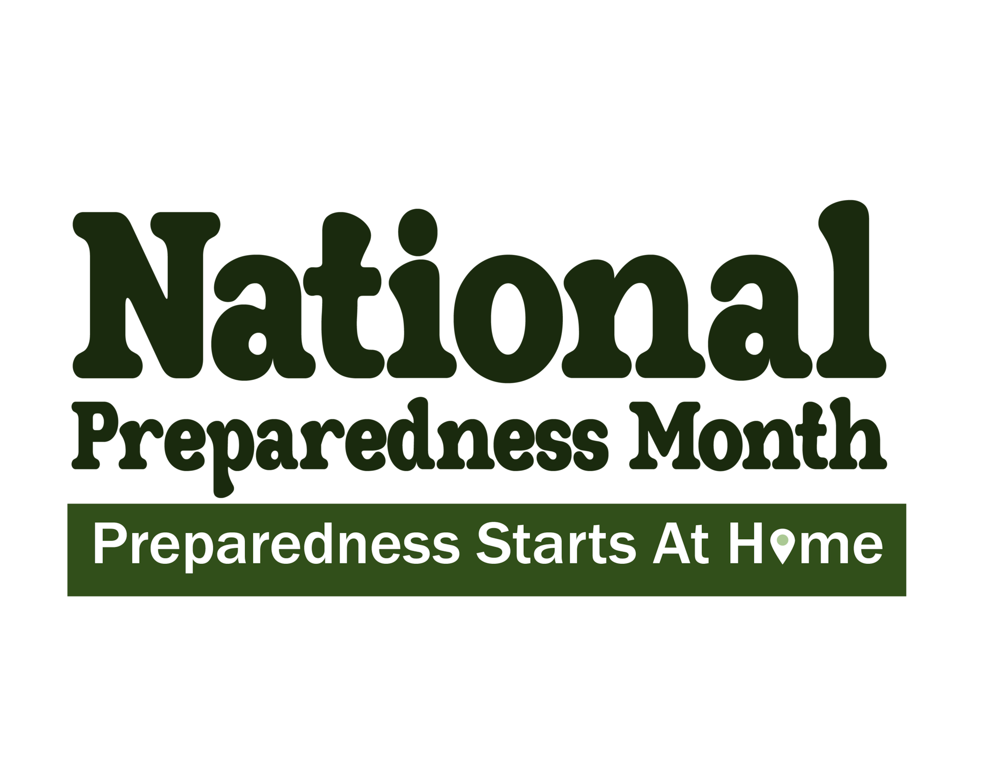 The Federal Emergency Management Agency recognizes September as National Preparedness Month. This year’s theme is “Preparedness Starts at Home.” (Ready.gov graphic)
