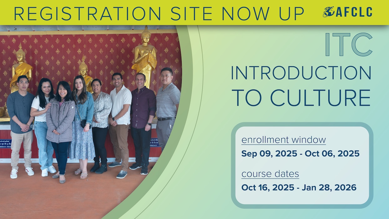 ITC Registration Site Now Up - If you had trouble registering for AFCLC's Intro to Culture Course, please try again! The registration issues have been corrected.