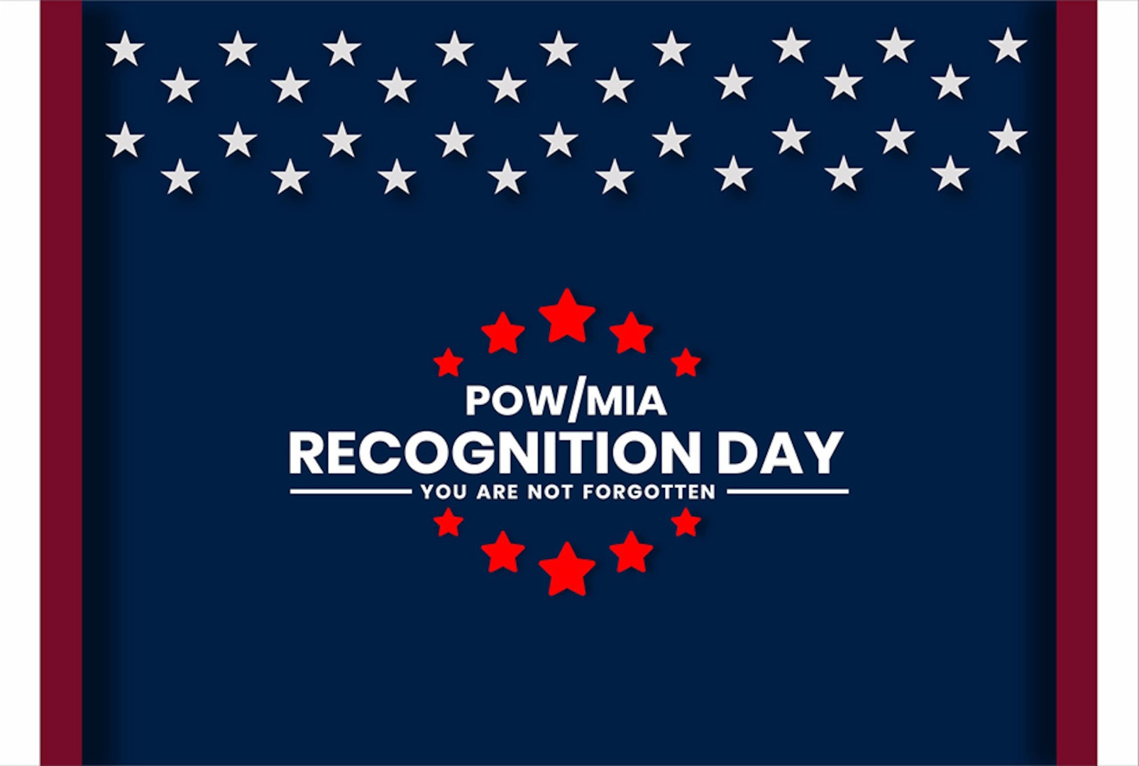 Graphic with 12 red and white stripes on each side, an American flag in the middle background, and a dark blue banner with the words "National POW/MIA Recognition Day."
