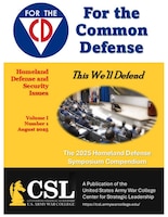 Cover of For the Common Defense: 2025 Homeland Defense Symposium Compendium
