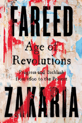 Cover of Age of Revolutions: Progress and Backlash from 1600 to the Present