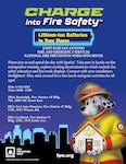 This year’s Fire Prevention Week™ campaign runs from Oct. 5-11 with a theme of “Charge into Fire Safety™: Lithium-Ion Batteries in Your Home,” which works to educate everyone about using these batteries safely.
