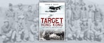 Target Hong Kong: A True Story of U.S. Navy Pilots at War
By Steven K. Bailey, 
Osprey Publishing, UK. 2024. 368 pp. Ill.