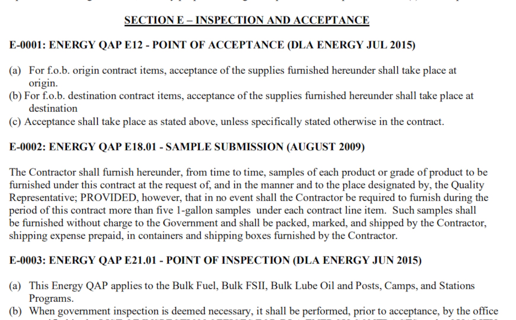 Example of Quality Assurance Provisions (QAPs) stated in a DLA Energy Direct Delivery PC&S Solicitation.