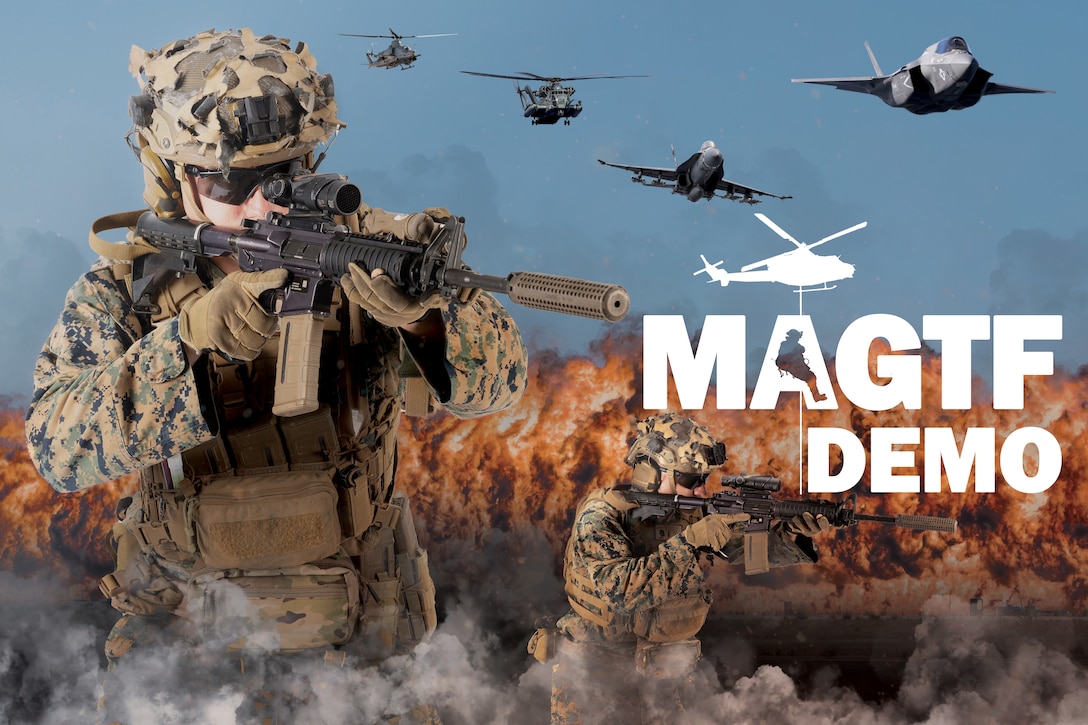 Marine Air-Ground Task Force Demonstration