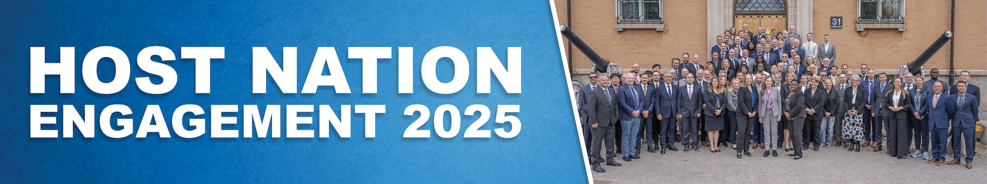 Photo of a group of people with text that reads Host Nation Engagement 2025.