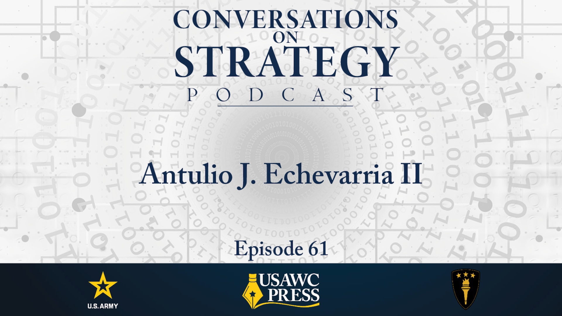 Slide for Conversations on Strategy Podcast Ep 61: Antulio J. Echevarria II, Weaponizing Risk: Recalibrating Western Deterrence