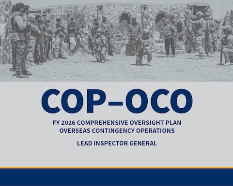Fiscal Year 2026 Comprehensive Oversight Plan Overseas Contingency Operations
