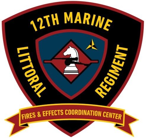 Official Logo for 12th Marine Littoral Regiment: Fires and Effects Coordination Center Logo