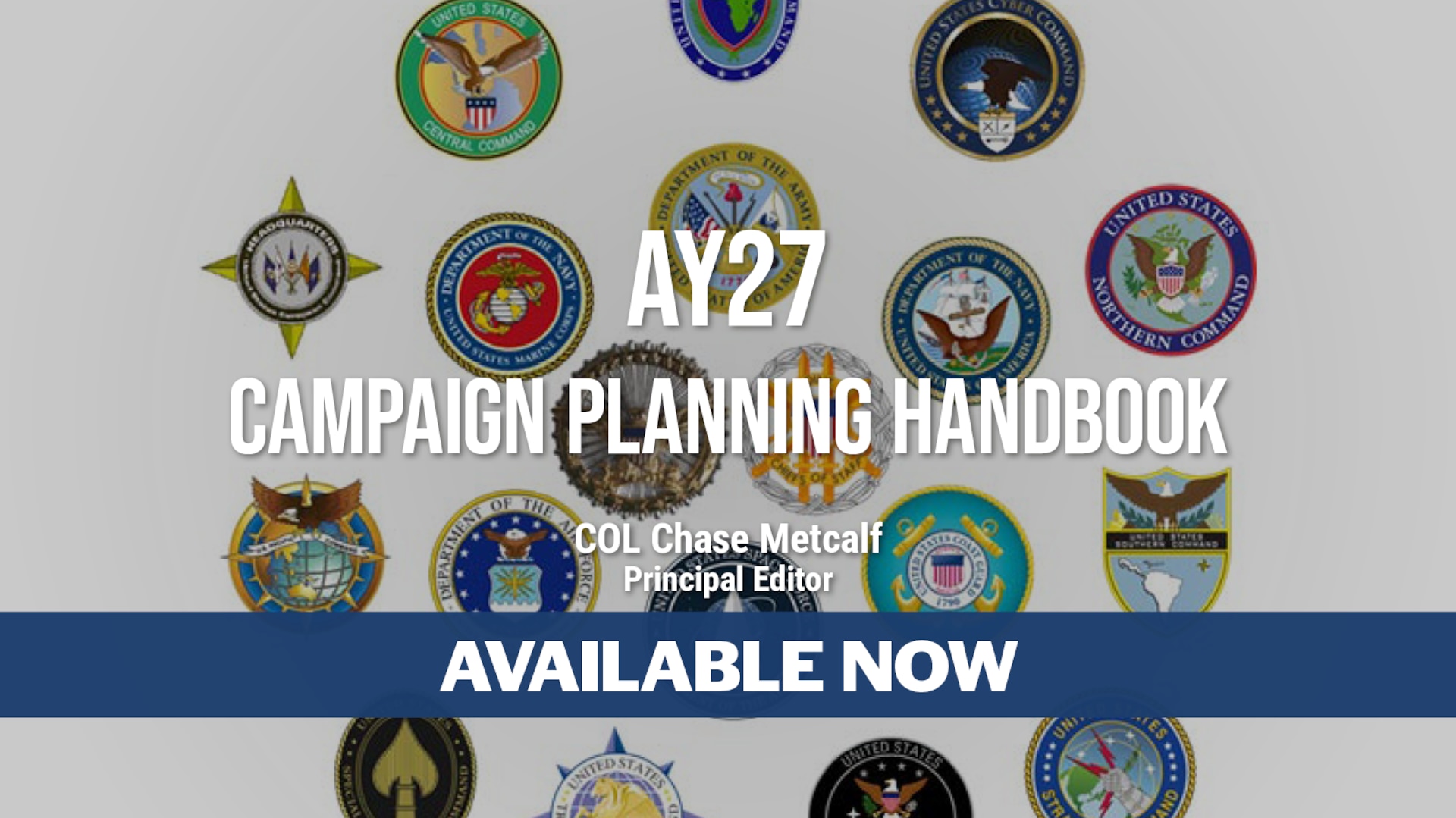 Slide for AY27 Campaign Planning Handbook, edited by COL Chase Metcalf