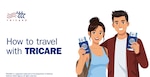 TRICARE logo; How to travel with TRICARE. Animated smiling couple holding passports and backpack.