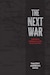 Cover of The Next War: Indications Intelligence in the Early Cold War by Timothy Andrews Sayle
