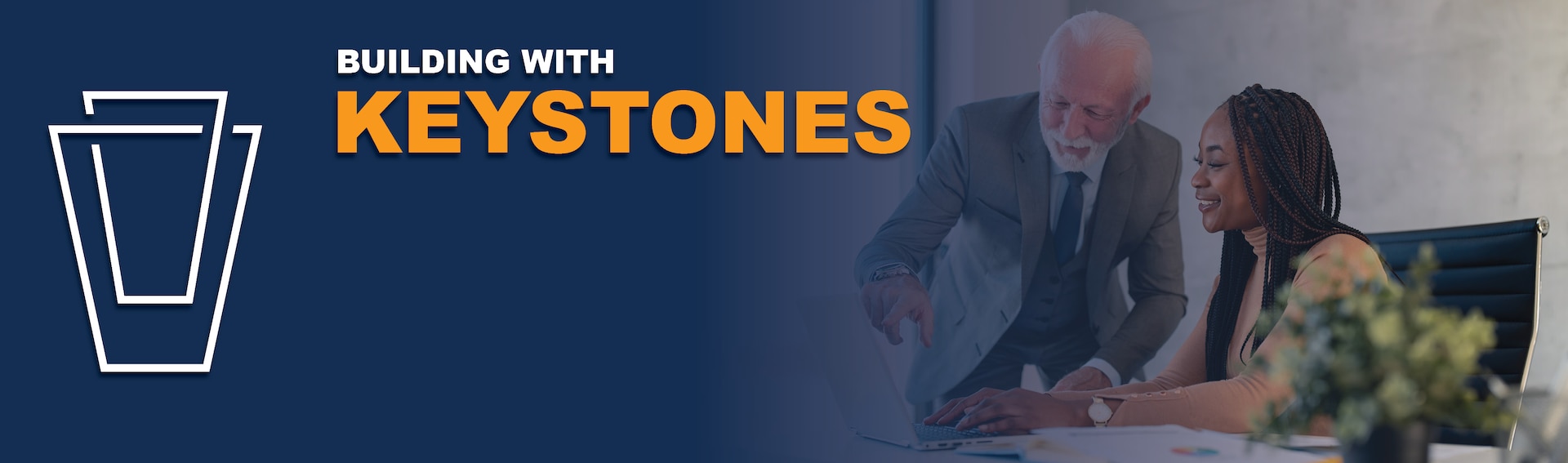 Keystone graphic with text: Building with Keystones
