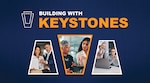 Keystone Program graphic, labeled:  Building with Keystones