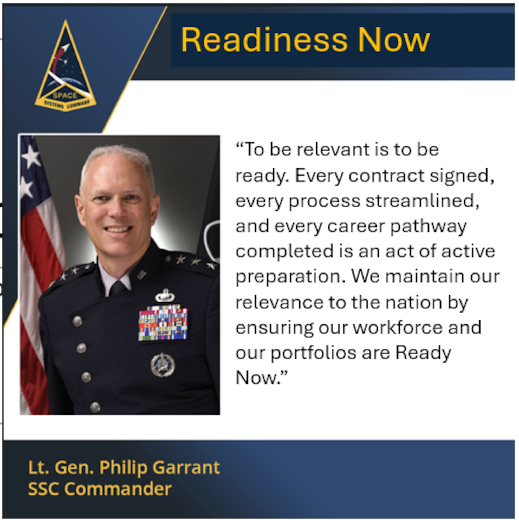 Lt. Gen. Philip Garrant
SSC Commander