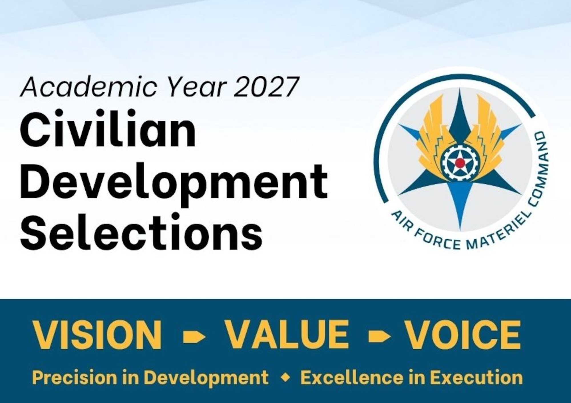 Graphic that states Academic year 2027 Civilian Development Selections