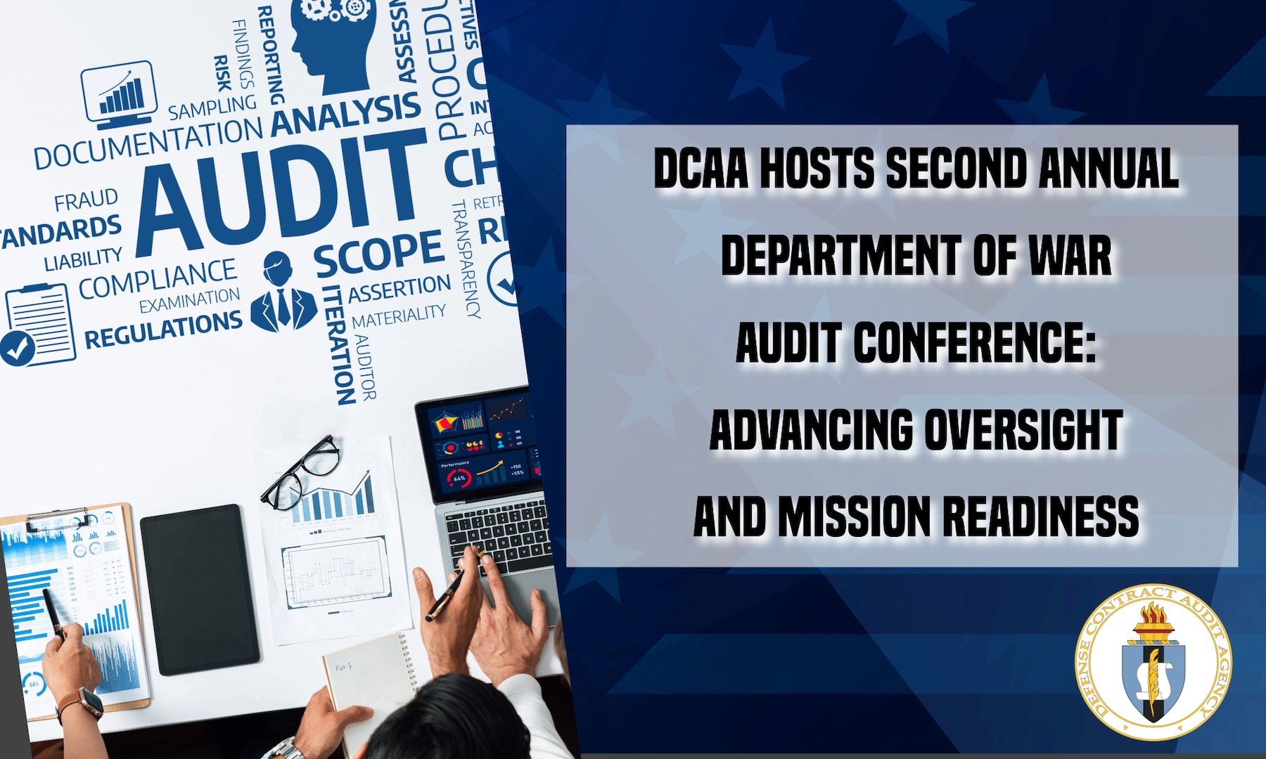 Title graphic with blue patriotic background with different words shaping out the theme of audit. Includes title of the news story: DCAA Hosts Second Annual Department of War Audit Conference