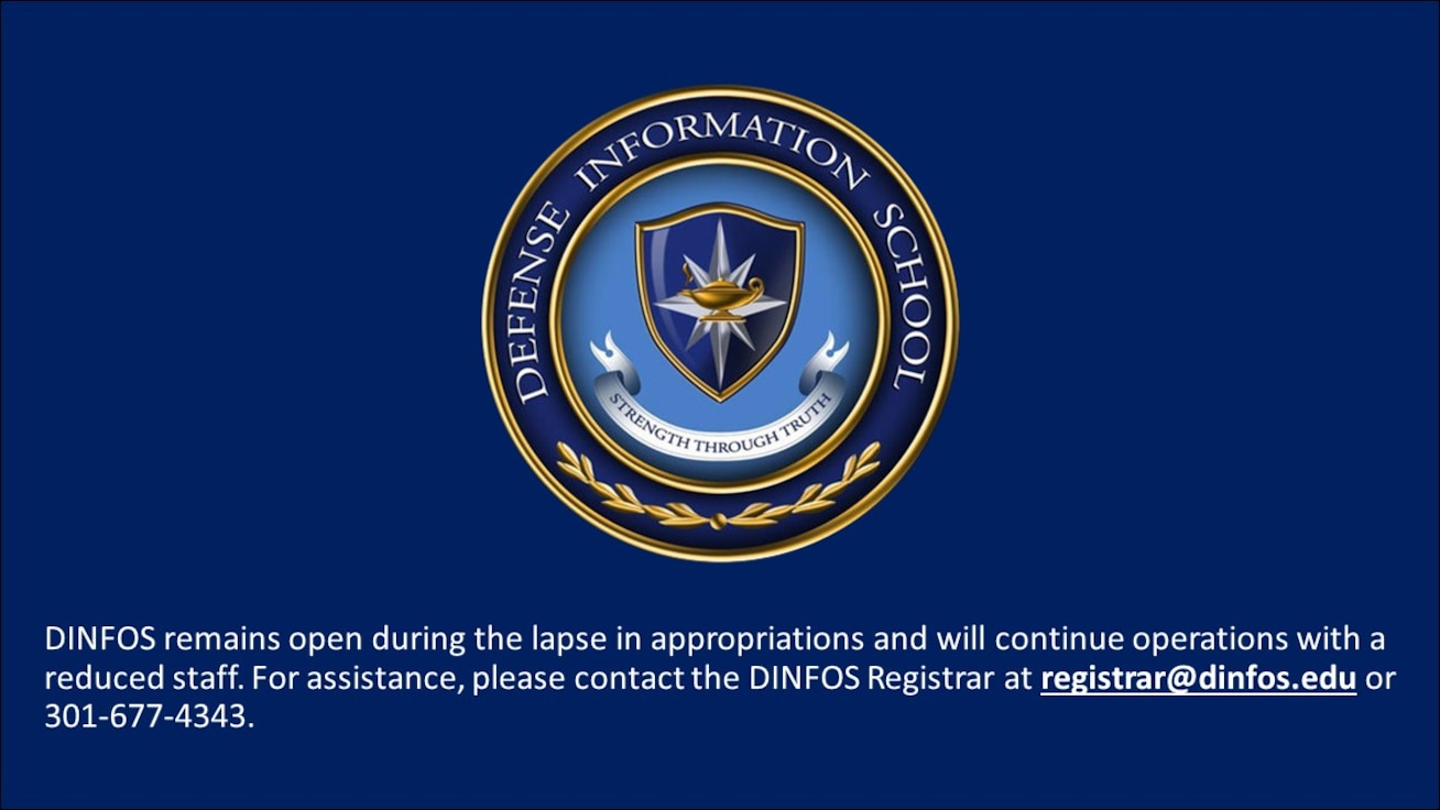 DINFOS seal with shutdown message Contact RO for assistance at 3016774343 or registrar@dinfos.edu
