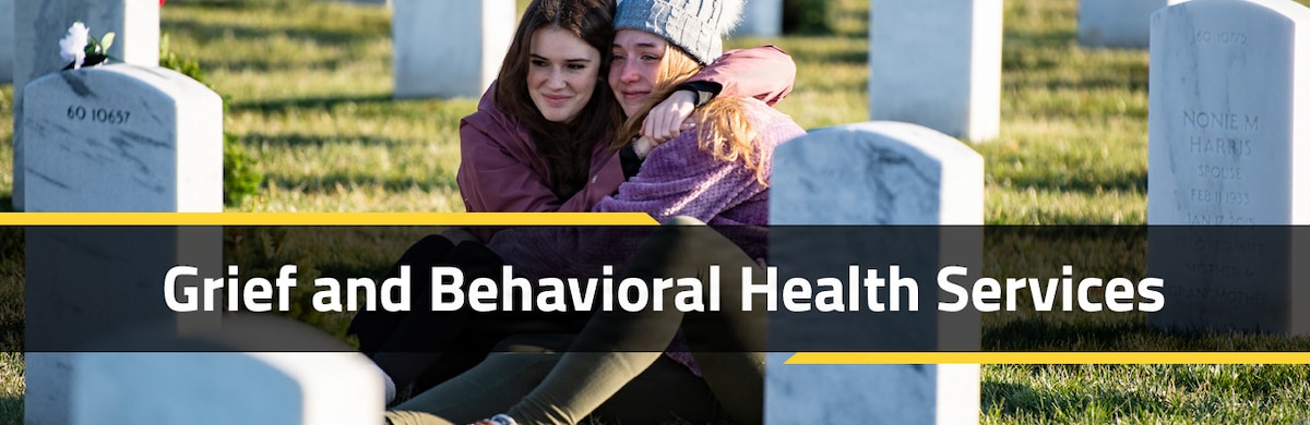 Grief and Behavioral Health Services