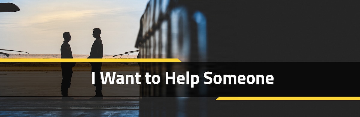 I want to help someone