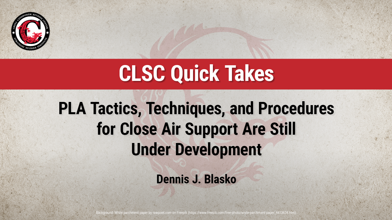 PLA Tactics, Techniques, and Procedures for Close Air Support Are Still Under Development | Dennis J. Blasko