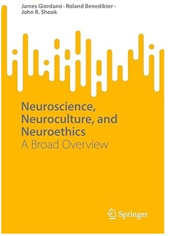Cover of book, Neuroscience, Neuroculture, and Neuroethics