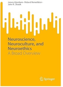 Cover of book, Neuroscience, Neuroculture, and Neuroethics