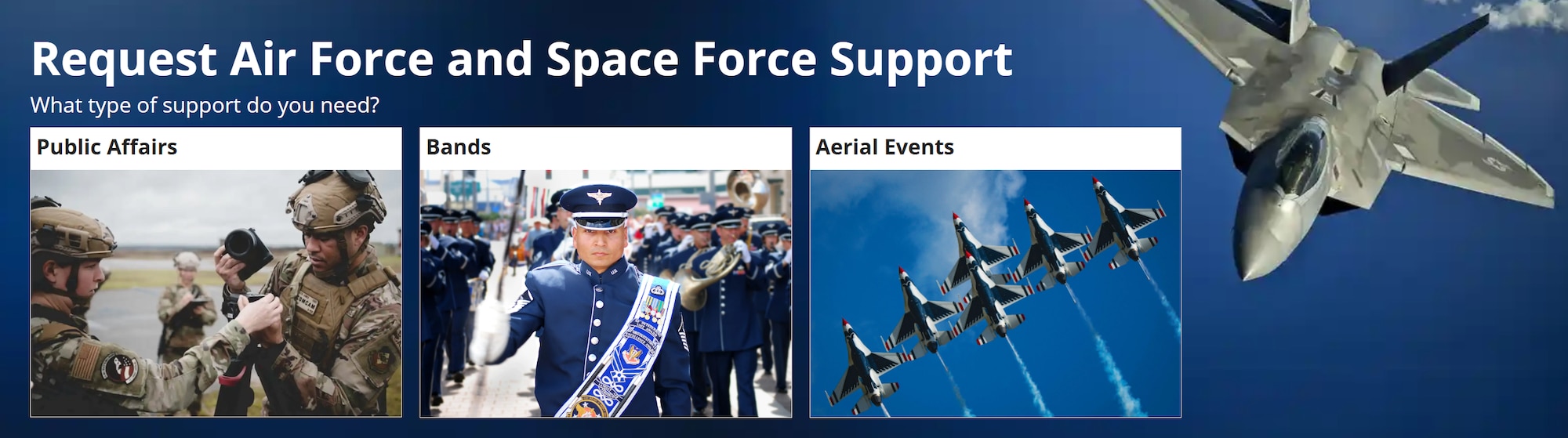 Graphic titled “Request Air Force and Space Force Support” displaying three support categories: Public Affairs, Bands and Aerial Events, with accompanying images of service members and aircraft.