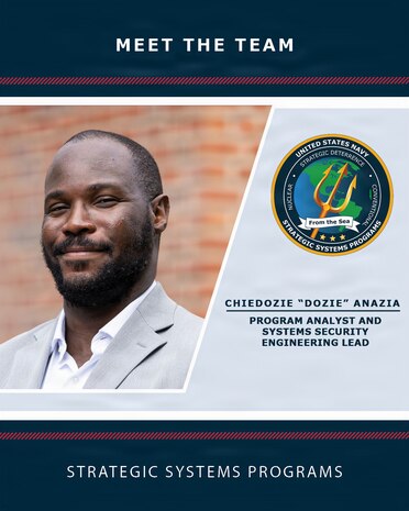 Chiedozie “Dozie” Anazia, program analyst and systems security engineering lead, Strategic Systems Programs.