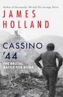 Cover of Cassino ’44: The Brutal Battle for Rome